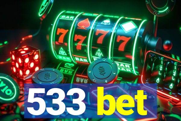 533 bet